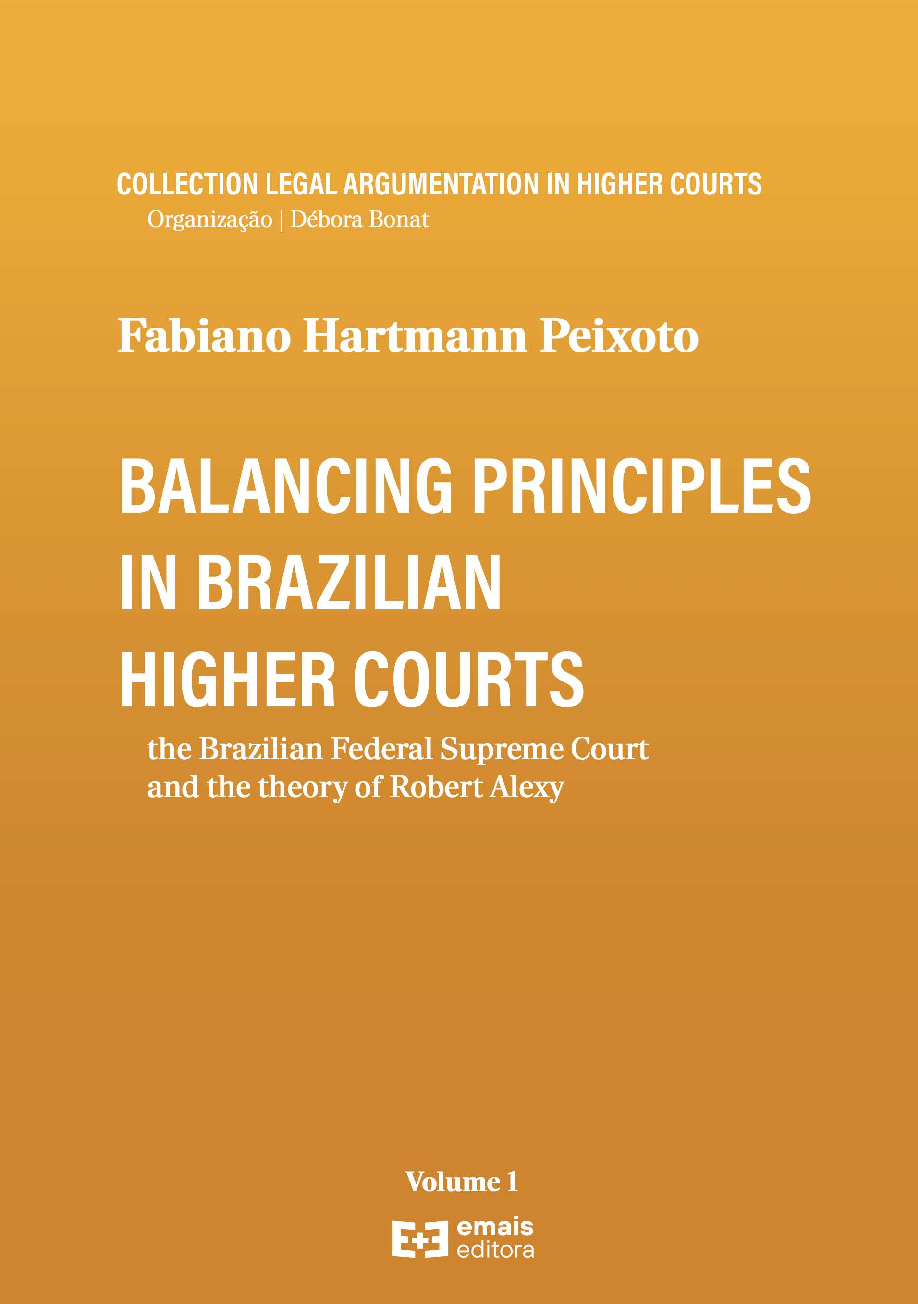 Balancing Principles in Brazilian Higher Courts (vol. 1)